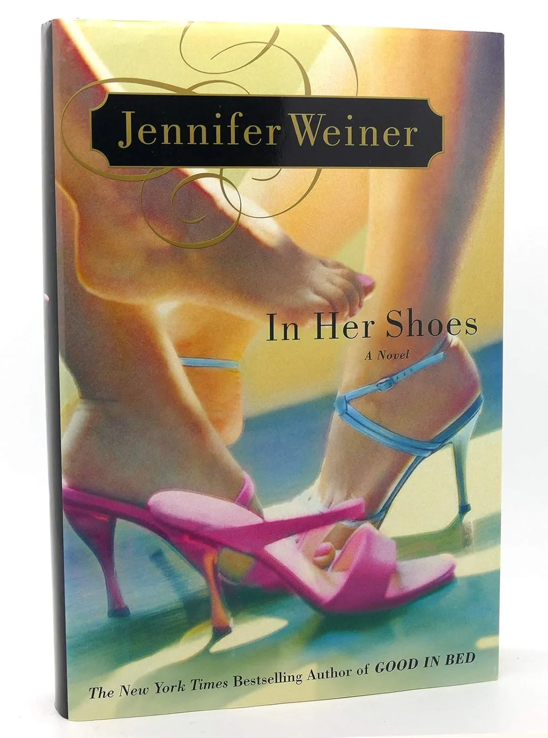 In Her Shoes: A Novel Hardcover  September 17, 2002