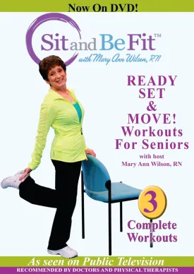 Sit and Be Fit Ready Set & Move